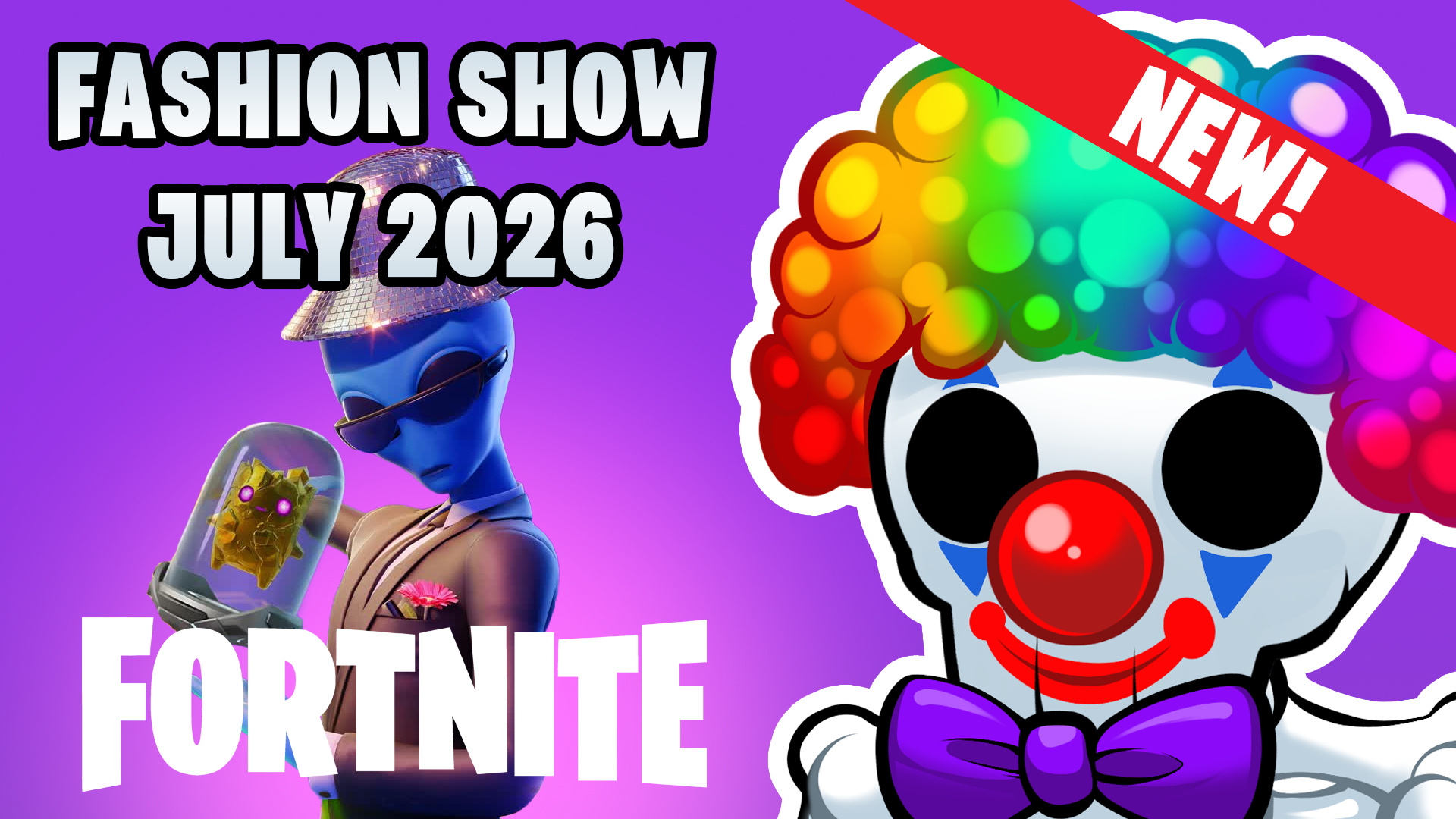 Fortnite Fashion Show of July 2026 WATCH HERE