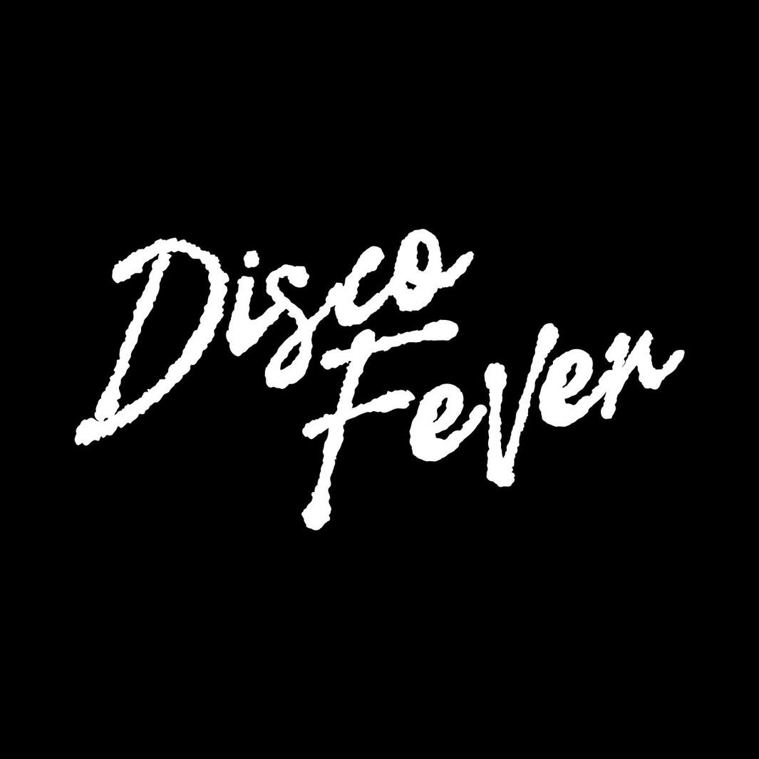 Disco Fever Genre: Dance Music